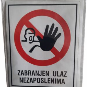 43-Oznaka - Zabranjen ulaz nezaposlenima