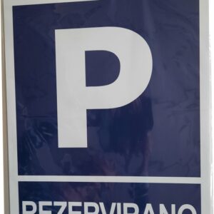 A207-Zabranjeno parkiranje-ploča 30x39 Rezervirano - plavo